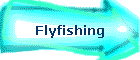 Flyfishing