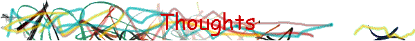 Thoughts